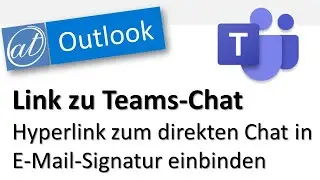 Link zu Teams-Chat in E-Mail-Signatur einfügen - Outlook