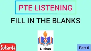 Pte listening fill in the blanks