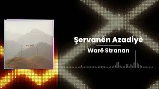 Şervanên Azadiyê V2 - Warê Stranan