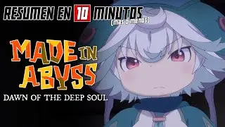 🔷 Made in Abyss | PELÍCULA | Resumen en 10 Minutos (más o menos)