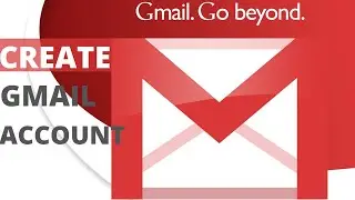 How To Create A Gmail Account In 2021