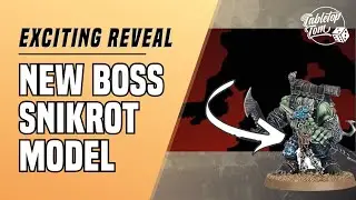 New Boss Snikrot Model | Warhammer 40k
