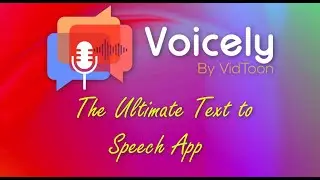 Voicely - Convert Text to Speech