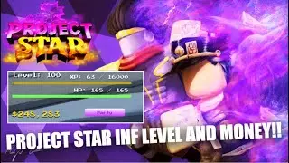 NEW OP Project Star Infinite Level and Infinite Money Script! | Get Level 100 and Tons of Money!
