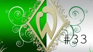 Fifa 14 - Карьера [Werder Bremen] # 33