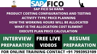 SAP CO PRODUCT COSTING, ACTIVITY TYPE/PRICE PLANNING, FOR ONLINE TRAINING CONTACT +91 7993953109