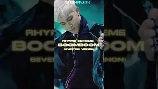 SEVENTEEN’s VERNON on BOOMBOOM | Highlighted Rhyme Scheme