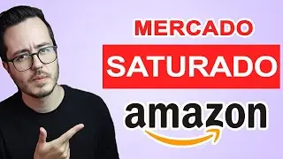 Cómo Destacar En Un Mercado Ultra SATURADO | Cómo Vender en Amazon FBA