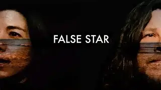 Birds and Arrows - False Star [Official Video]