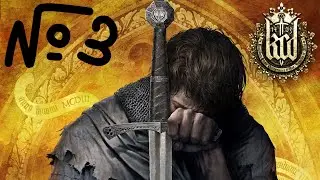 ПРОДОЛЖАЕМ - Kingdom Come: Deliverance (СТРИМ) #3