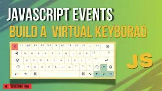 How to make Virtual Keyboard | JavaScript Events | Advance Tutorial | CSS | JavaScript
