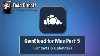 OwnCloud for Mac Part 5: Contacts & Calendars