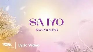 Sa Iyo - Kim Molina (Official Lyric Video) | Seoulmeyt OST