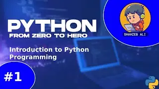 1- Introduction to Programming (Python from Zero to Hero)