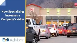 How Specializing Increases a Company's Value