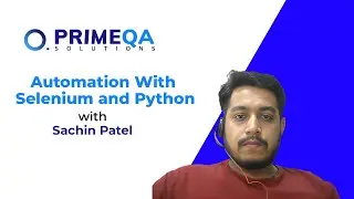 How to Automate Your Tests with Selenium and Python || #Demoproject || PrimeQA solutions