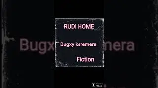 RUDI HOME - Bugxy Karemera x  Fiction #freeflowmusic #freeflowlifestyle
