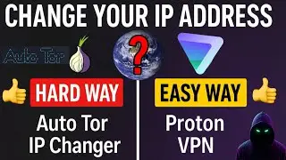 How to Change Your IP Address: The Easy Way vs The Hard Way. ( VPN vs Tor Auto IP Changer! ) 