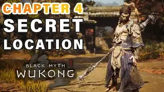 How to Unlock Chapter 4 Secret Area Location and Boss | Weavers Needle Vessel  ► Black Myth: Wukong