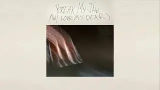 deadman 死人 - break my jaw (with love, my dear) (prod. grayskies)