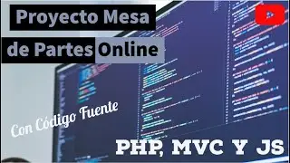 Proyecto Mesa de Partes Online (PHP, MVC y JS) - Parte 11
