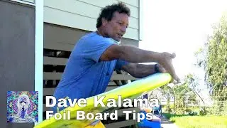 Foil Board Tips from Dave Kalama