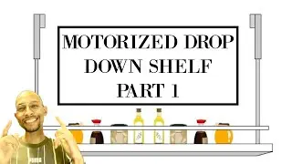 MOTORIZED DROP DOWN SHELF