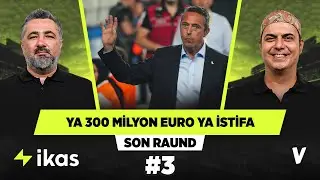 Ali Koç istifa etmeyecekse 300 milyon euro'luk kadro kurmak zorunda | Serdar Ali Çelikler, Ali Ece
