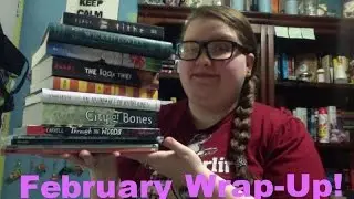 February Wrap-Up!