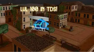 LVL 100 in tds! | pursuit tower? (yes i returned to tds)