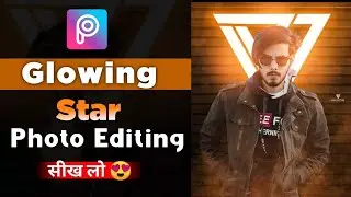 Glowing Star Photo Editing || Picsart Photo Editing | New Concept Editing || @Saarvendra