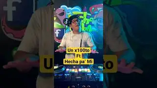 Un x100to versión reggaetón🤯🤯 #shorts #djluchocuba #unx100to #seratostems