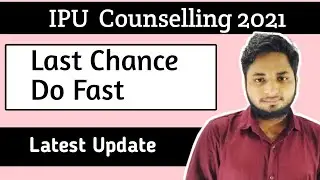 IP University Counselling 2021| IPU Choice filling 2021| IP university admission 2021|