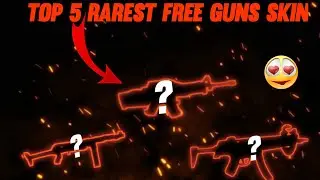 TOP 5 RAREST FREE GUNS SKIN 😱🧐IN [GARENA FREE FIRE]