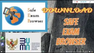 DOWNLOAD SAFE EXAM BROWSER BUMN TEST  dan TRIAL