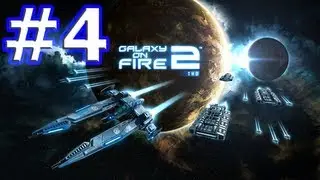 Galaxy on Fire 2 Видео прохождение выпуск 4