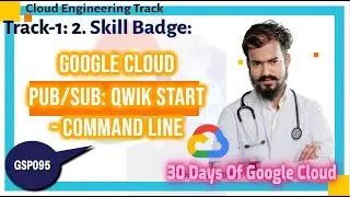 30 Days of Google Google Cloud Pub/Sub: Qwik Start - Command Line