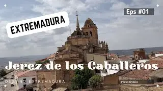 ​✅ DESTINO EXTREMADURA Jerez de los Caballeros
