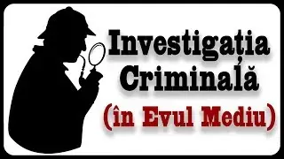 Investigația Criminală (În Evul Mediu)
