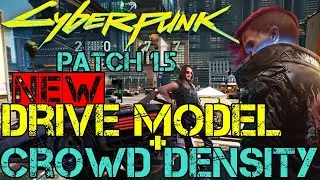Cyberpunk 2077 - Patch 1.5 - NEW Drive Model Change & IMPROVED Crowd Density (Next Gen)