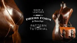 Make a Leather Dress Form Mannequin - Pattern and Tutorial