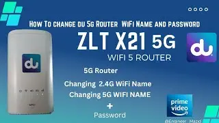 How to Change  Du 5G Wifi Router Password | ZLT x21 5G | New Video | 