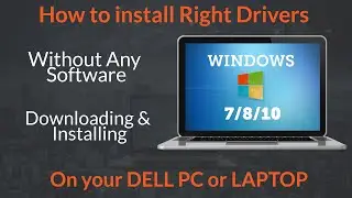 HOW TO DOWNLOAD and INSTALL DELL DRIVERS | Wifi | Bluetooth | BIOS | Graphic | Audio
