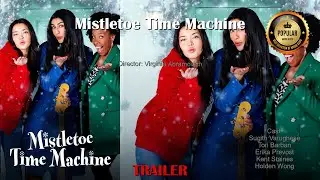 🎬Mistletoe Time Machine🔥Best Moments - Trailer🔥  #SugithVarughese #ToriBarban #ErikaPrevost