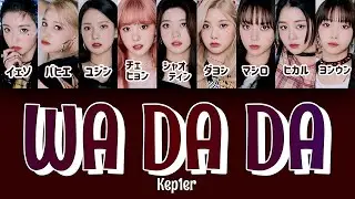 WA DA DA - Kep1er (케플러) 【パート分け/日本語字幕/歌詞/和訳/カナルビ】