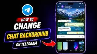 How to Change Telegram Chat Background Theme | Customize Telegram Chat Background