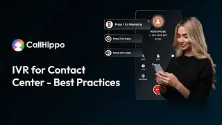 Best Practices for Using IVR in Contact Centers | CallHippo