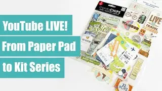 FRIDAY LIVE! Part 2 - From Paper Pad to Kit: My Travel Album Prep - Embellishments