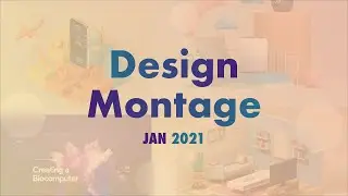 Top Graphic Design Trends | DESIGN MONTAGE JAN 2021 | Inspiration for Graphic Designers | 