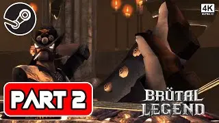 BRUTAL LEGEND Gameplay Walkthrough || PART 2 || 1080P HD 60FPS PC || No Commentary